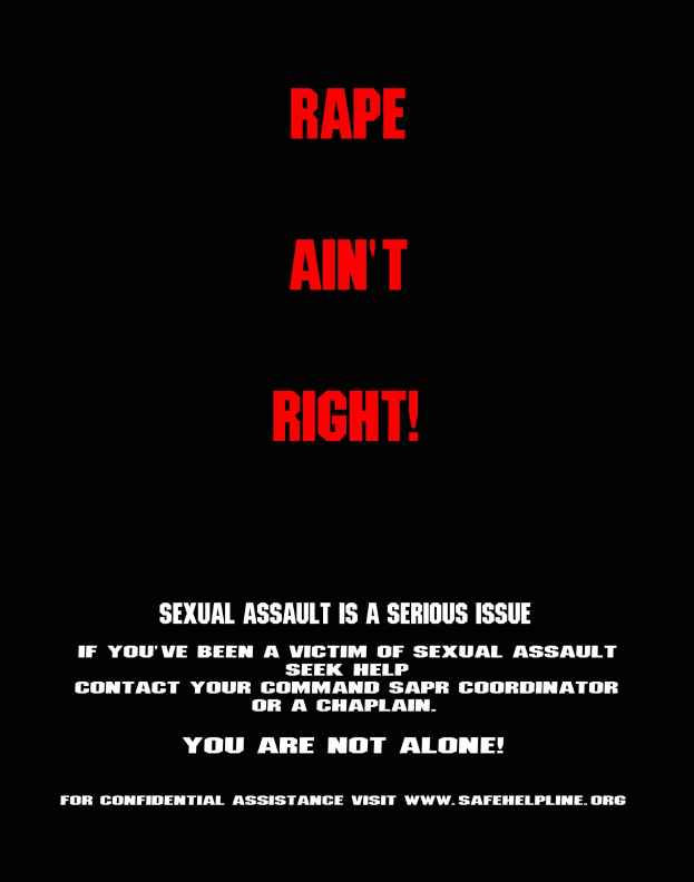 Plakat mit fetter schwarzer Schrift "Rape Ain't Right: Sexual Assault is a Serious Issue" auf weißem Hintergrund mit schwarzem Rahmen.