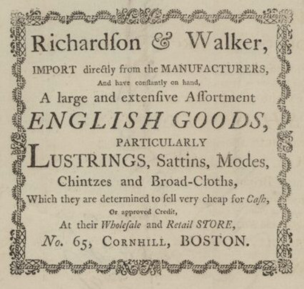 Anzeige für englische Waren von Richardon & Walker, darunter Lustrings, Satin, Modes, Chintzes und Breitwebware, mit beschreibendem Text auf dem Papier.