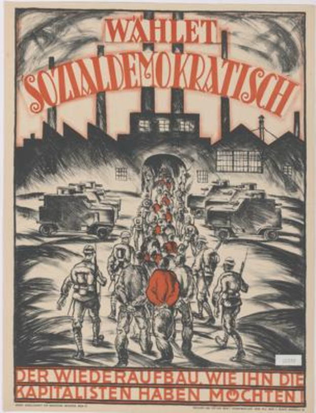 Ein deutsches Propagandaplakat für die Nazi-Partei der Sowjetunion, das eine Gruppe von Menschen und Fahrzeugen im Vordergrund und ein Gebäude im Hintergrund zeigt, sowie den Text "Wahlet Sozialdemokratisch - der Wiederaufbau wie die Kapitalisten ihn haben wollten".