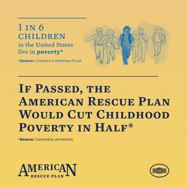 Plakat für den American Rescue Plan, auf dem steht, dass es die Kindarmut in den USA halbieren würde, und ein Bild einer vielfältigen Gruppe von Menschen zeigt.